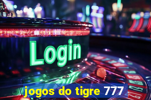 jogos do tigre 777